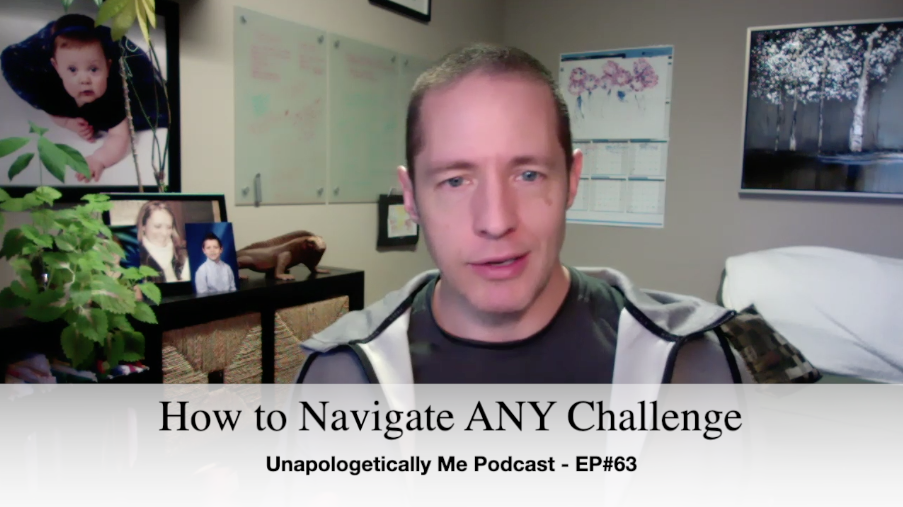 How to Navigate ANY Challenge